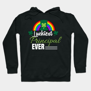 luckiest principal ever st patricks day Hoodie